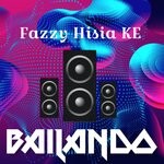 cover: Fazzy Hisia Ke - Bailando