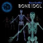 cover: Base Graffiti - Bone Idol