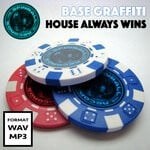 cover: Base Graffiti - House Always Wins