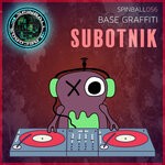 cover: Base Graffiti - Subotnick