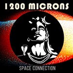 cover: 1200 Microns - Space Connection