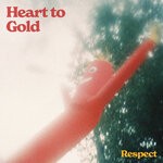 cover: Heart To Gold - Respect