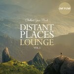 cover: Chill N Chill|Various - Distant Places Lounge Vol 1: Chillout Your Mind