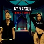 cover: Cassie Cainco|Tjy - Move Temps