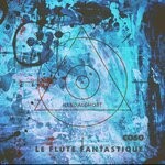 cover: Co5o - Le Flute Fantastique