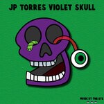 cover: Jp Torres - Violet Skull (Original Mix)