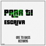 cover: Escriva - Para Ti (Original Mix)