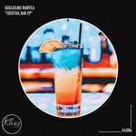 cover: Guglielmo Rantica - Cocktail Bar EP