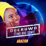 cover: Adazion - Ogeruwo (Time Has Come)