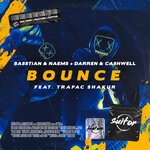 cover: Basstian|Darren & Cashwell|Naems|Trapac Shakur - Bounce