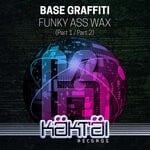 cover: Base Graffiti - Funky Ass Wax