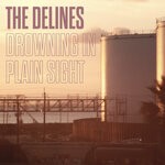 cover: The Delines - Drowning In Plain Sight