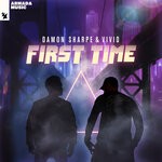 cover: Damon Sharpe|Vivid - First Time (Extended Mix)