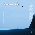 cover: Khoa Tran - Departed Mind