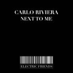 cover: Carlo Riviera - Next To Me (Original Mix)