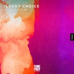 cover: Lucky Choice - Freedom