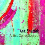 cover: Ant. Shumak - Artist Collection Vol 1