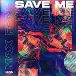 cover: Max Fane - Save Me