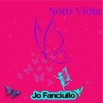 cover: Jo Fanciullo - Notti Viola