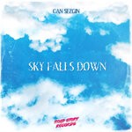 cover: Can Sezgin - Sky Falls Down