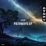 cover: Edlan - Pathways EP