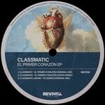 cover: Classmatic - El Primer Corazon EP