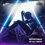 cover: Deportment - Up All Night (Extended Mix)