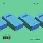 cover: Sek - Soft Touch EP