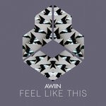 cover: Awiin - Feel Like This