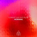 cover: Corrupt (uk)|Kely$e - Morning