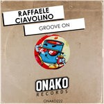 cover: Raffaele Ciavolino - Groove On