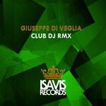 cover: Giuseppe Di Veglia - Club DJ RMX