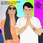 cover: Meli Rodriguez|Wayne Madiedo - Burn That