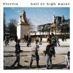 cover: Florrie - Hell Or High Water