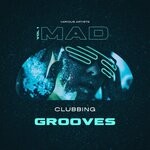 cover: Various - Mad Clubbing Grooves Vol 1