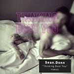 cover: Sean.donn - Thinking Bout You