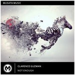 cover: Clarence Guzman - Not Enough