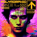 cover: Polymorphic - If U Do This