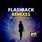 cover: Various - Flashback Remixes (2007 - 2020)