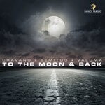 cover: Valoma|Semitoo|Chavano - To The Moon & Back