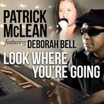 cover: Deborah Bell|Patrick Mclean - Look Where You're Going