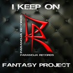 cover: Fantasy Project - I Keep On