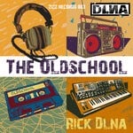 cover: Rick Dlna - The Oldschool