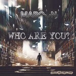 cover: Maboon - Who Are You