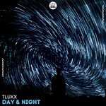 cover: Tluxx - Day & Night (Extended Mix)