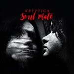 cover: Kryptica - Soul Mate