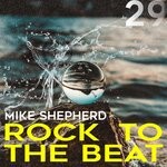 cover: Mike Shepherd - Rock To The Beat