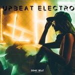 cover: Sonic Beat - Upbeat Electro Vol 1