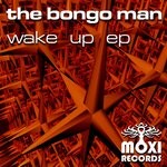 cover: The Bongo Man - Wake Up EP