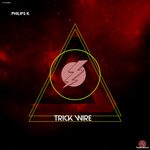 cover: Philips K - Trick Wire